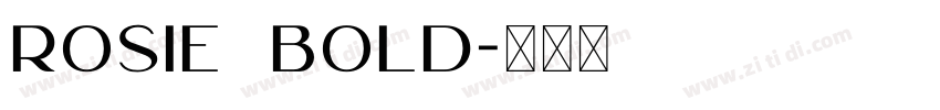 Rosie Bold字体转换
